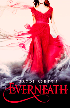 EVERNEATH BY BRODI ASHTON