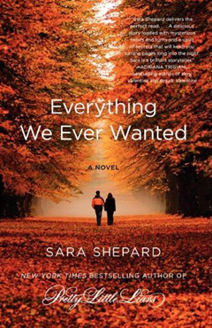 EVERYTHING WE EVER HAD BY SARA SHEPARD