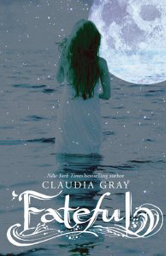 FATEFUL  BY CLAUDIA GRAY