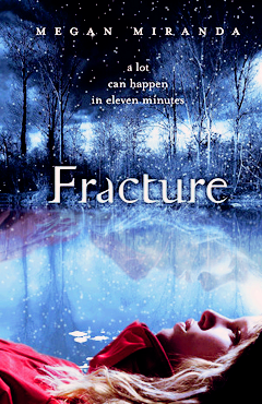 FRACTURE BY MEGAN MIRANDA