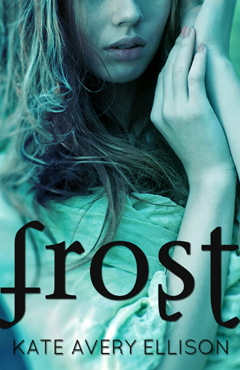 FROST BY KATE AVERY ELLISON