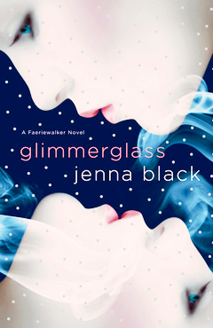 GLIMMERGLASS BY JENNA BLACK