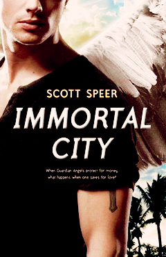 IMMORTAL CITY BY SCOTT SPEER