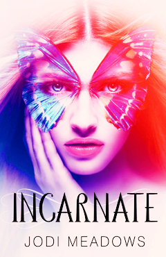 INCARNATE BY JODI MEADOWS