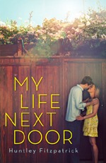 MY LIFE NEXT DOOR BY HUNTLEY FITZPATRICK