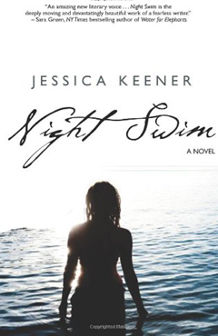NIGHT SWIM BY JESSICA KEENER