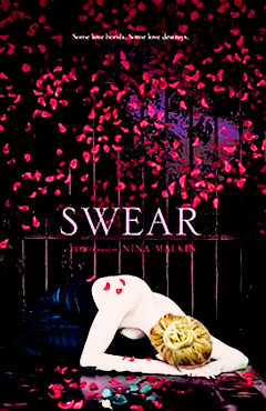 SWEAR BY NINA MALKIN