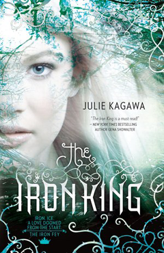 THE IRON KING BY JULIE KAGAWA