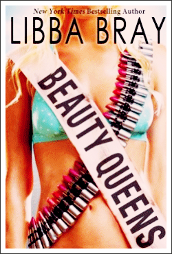 BEAUTY QUEENS BY LIBBA BRAY