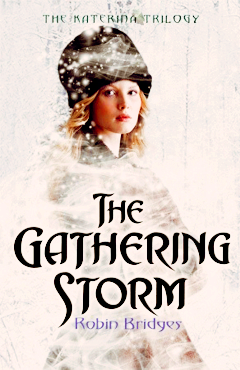 THE GATHERING STORM BY ROBIN BRIDGES