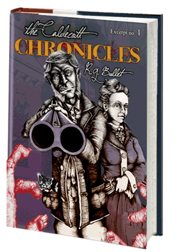 THE CALDECOTT CHRONICLES, ISSUE #1 BY R.G. BULLET